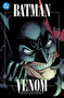 Batman: Venom (2027 Edition) by Dennis O'Neil, Jose Luis Garcia-Lopez, 9781799510680