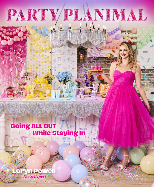 Party Planimal (Going All Out While Staying In) by Loryn Powell, 9780789347299