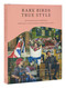 Rare Birds, True Style (Extraordinary Interiors, Personal Collections & Signature Looks) by Violet Naylor-Leyland, Andrew Farrar, 9780789347640