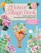 The Flower Collage Book (Cut Out and Create Beautiful Floral Arrangements with 30 Projects, 500+ Flowers and 70+ Stickers) by Search Press, 9781800925656