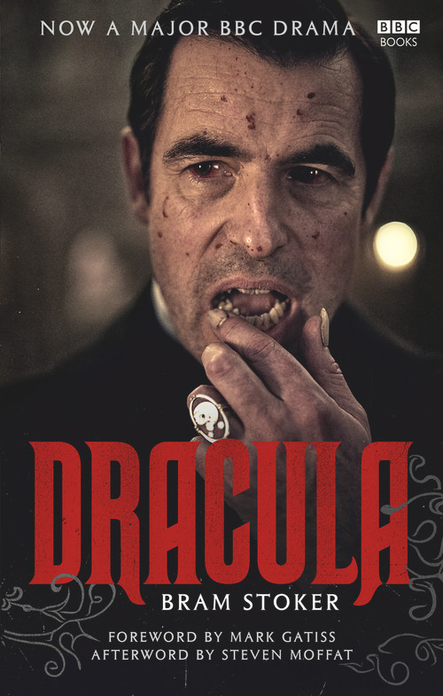 Dracula (BBC Tie-in Edition) by Bram Stoker, Mark Gatiss, Steven Moffat, 9781785945168