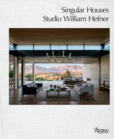 Singular Houses (Studio William Hefner) by William Hefner, Mayer Rus, 9780847877478