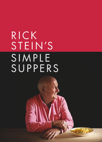 Rick Stein's Simple Suppers by Rick Stein, 9781785948145