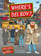 Where's Del Boy? by Jim Sullivan, 9781785948329