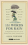 188 Words for Rain (A delightfully damp tour of the British Isles, led by natural forces (an official BBC Weather book)) by Alan Connor, Alan Connor, 9781785948541