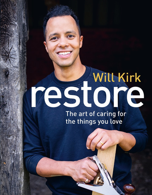 Restore by Will Kirk, 9781785948633