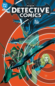 Batman: Detective Comics Vol. 4: Flight by Tom Taylor, Mikel Janin, Pete Woods, 9781799510024