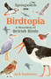 Springwatch: Birdtopia by Jack Baddams, 9781785948688