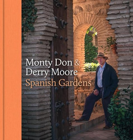 Spanish Gardens by Monty Don, 9781785948725