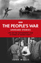 The People's War (Forgotten Voices from World War Two) by John Willis, 9781785949005