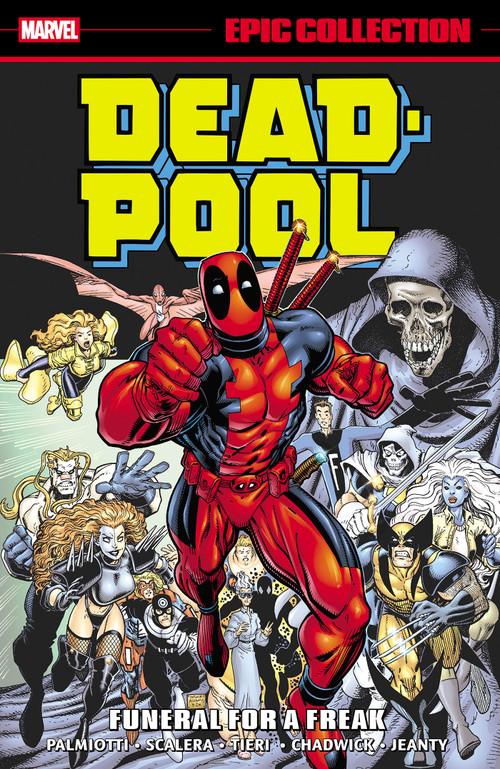 Deadpool Epic Collection: Funeral For A Freak by Jimmy Palmiotti, Buddy Scalera, Paul Chadwick, Paul Lopez, 9781302969462