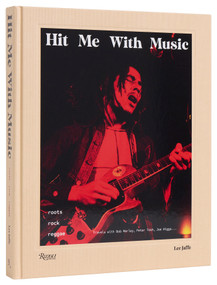 Hit Me With Music (roots rock reggae) by Lee Jaffe, Chris Blackwell, 9780789347695