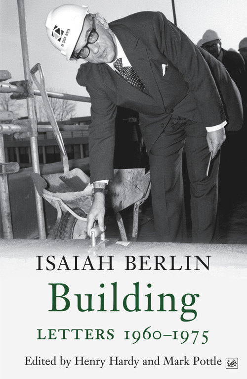 Building (Letters 1960-1975) by Isaiah Berlin, Henry Hardy, Mark Pottle, 9781845952303