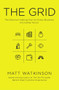 The Grid (The Decision-making Tool for Every Business (Including Yours)) by Matt Watkinson, 9781847941886