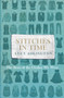 Stitches in Time (The Story of the Clothes We Wear) by Lucy Adlington, 9781847947277