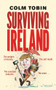 Surviving Ireland by Colm Tobin, 9781848272132
