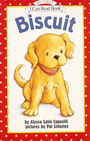 Biscuit by Alyssa Satin Capucilli, Pat Schories, 9780060261986