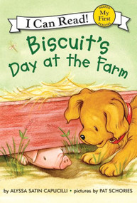 Biscuit's Day at the Farm by Alyssa Satin Capucilli, Pat Schories, 9780060741679
