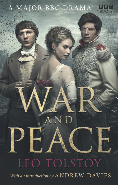 War and Peace (Tie-In Edition to Major New BBC Dramatisation) by Leo Tolstoy, Andrew Davies, Louise Maude, Aylmer Maude, 9781849908467