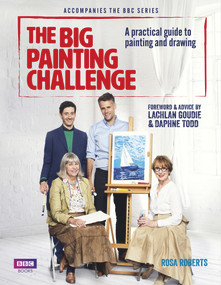 The Big Painting Challenge by Rosa Roberts, 9781849908962