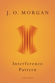 Interference Pattern by J.O. Morgan, 9781910702024