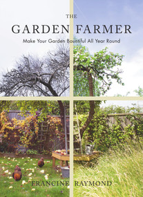 The Garden Farmer by Francine Raymond, 9781910931325