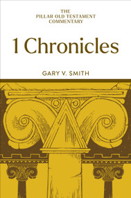 1 Chronicles by Gary V. Smith, 9780802879752