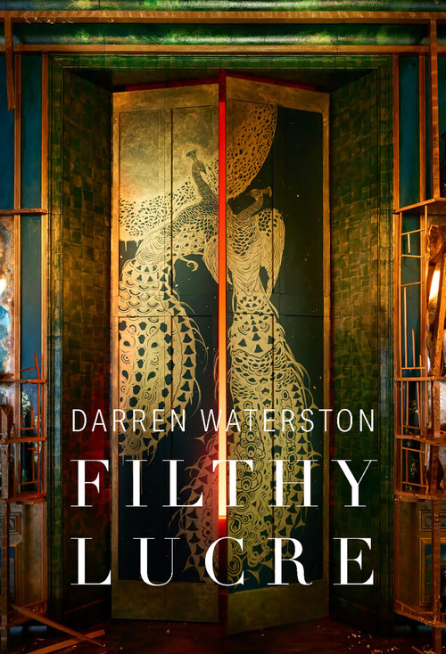 Darren Waterston Filthy Lucre (Revised and Expanded Edition) by Susan Cross, Lee Glazer, Timothy Anglin Burgard, 9780847878314