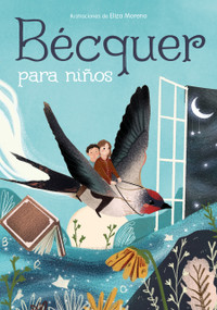 Bécquer para niños / Bécquer for Children (Spanish Edition) by Magela Ronda, 9798890989970