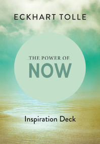 The Power of Now Inspiration Deck by Eckhart Tolle, 9781955831680