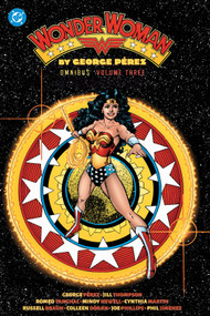 Wonder Woman by George Perez Omnibus Vol. 3 (2027 Edition) by George Perez, George Perez, 9781799510604