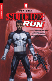 Punisher: Suicide Run by Steven Grant, Chuck Dixon, Hugh Haynes, Gary Kwapisz, 9781302972578