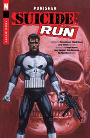 Punisher: Suicide Run by Steven Grant, Chuck Dixon, Hugh Haynes, Gary Kwapisz, 9781302972578