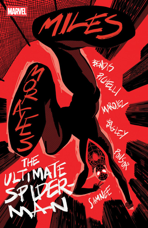 Miles Morales: The Ultimate Spider-Man by Brian Michael Bendis, Sara Pichelli, Mark Bagley, Chris Samnee, 9781302971588