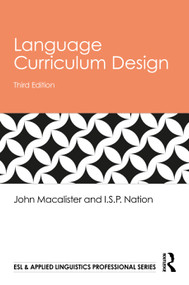 Language Curriculum Design by John Macalister, I.S.P. Nation, 9781041346517