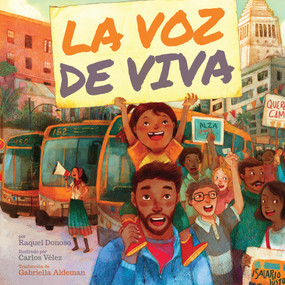 La voz de Viva / Viva's Voice (Spanish Edition) by Raquel Donoso, Carlos Vélez Aguilera, Gabriella Aldeman, 9781638940036
