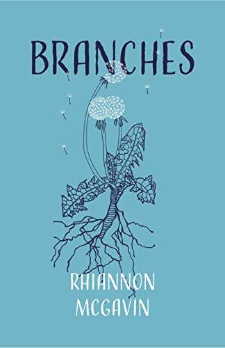 Branches by Rhiannon McGavin, 9781945649370