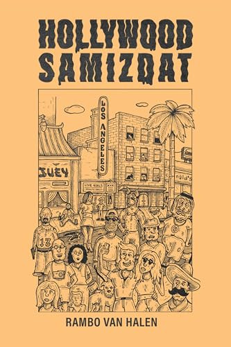 Hollywood Samizdat by Rambo Van Halen, 9781959403609