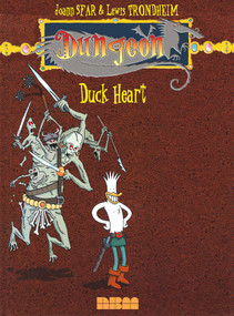 Dungeon: Zenith - Vol. 1: Duck Heart by Lewis Trondheim, Joann Sfar, 9781561634019