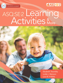 ASQ®:SE-2 Learning Activities & More by Elizabeth Twombly, Leslie J. Munson, Lois M. Pribble, 9781557669780