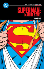 Superman: Man of Steel : DC Compact Comics Edition by John Byrne, John Byrne, 9781799513650