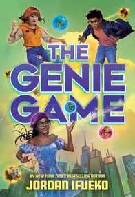The Genie Game (A Novel) by Jordan Ifueko, 9781419764387