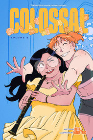Colossal (Volume 2) (A Graphic Novel) by Rutile, Diane Truc, 9781419777837