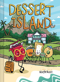 Dessert Island (Book 1) (A Graphic Novel) by Blythe Russo, 9781419783203
