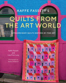 Kaffe Fassett's Quilts from the Art World by Kaffe Fassett, 9781419787324