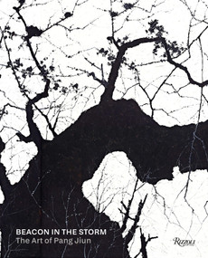Beacon in the Storm (The Art of Pang Jiun) by Wu Mo, Rémy  Jarry, Rita Wong, William Fong, 9788891846402