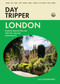 DayTripper: London (Explore beyond London with 50+ day trip destinations) by Lucy Dodsworth, 9781923503854