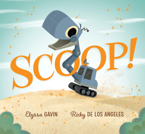 Scoop! by Elyssa Gavin, Ricky De Los Angeles, 9781636552187