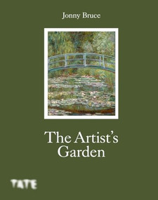 The Artist's Garden by Jonny Bruce, 9781917055321