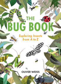 The Bug Book by Oliver Weiss, 9798893960518